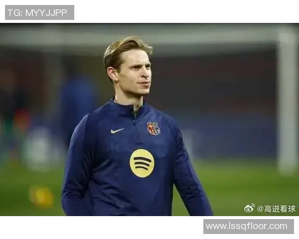 孔德伤缺连续两日训练德容康复归队巴萨防线迎来利好消息